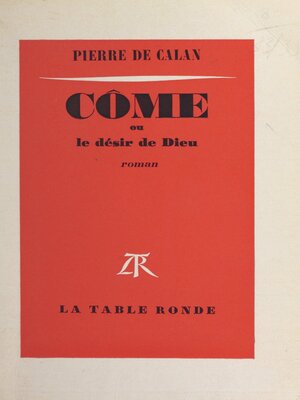cover image of Côme ou le désir de Dieu
